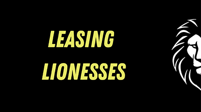 Leasing Lionesses